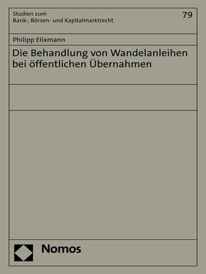 cover image of Die Behandlung von Wandelanleihen bei öffentlichen Übernahmen